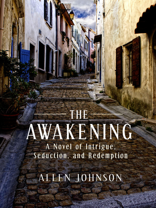 Title details for The Awakening by Allen  Johnson - Available